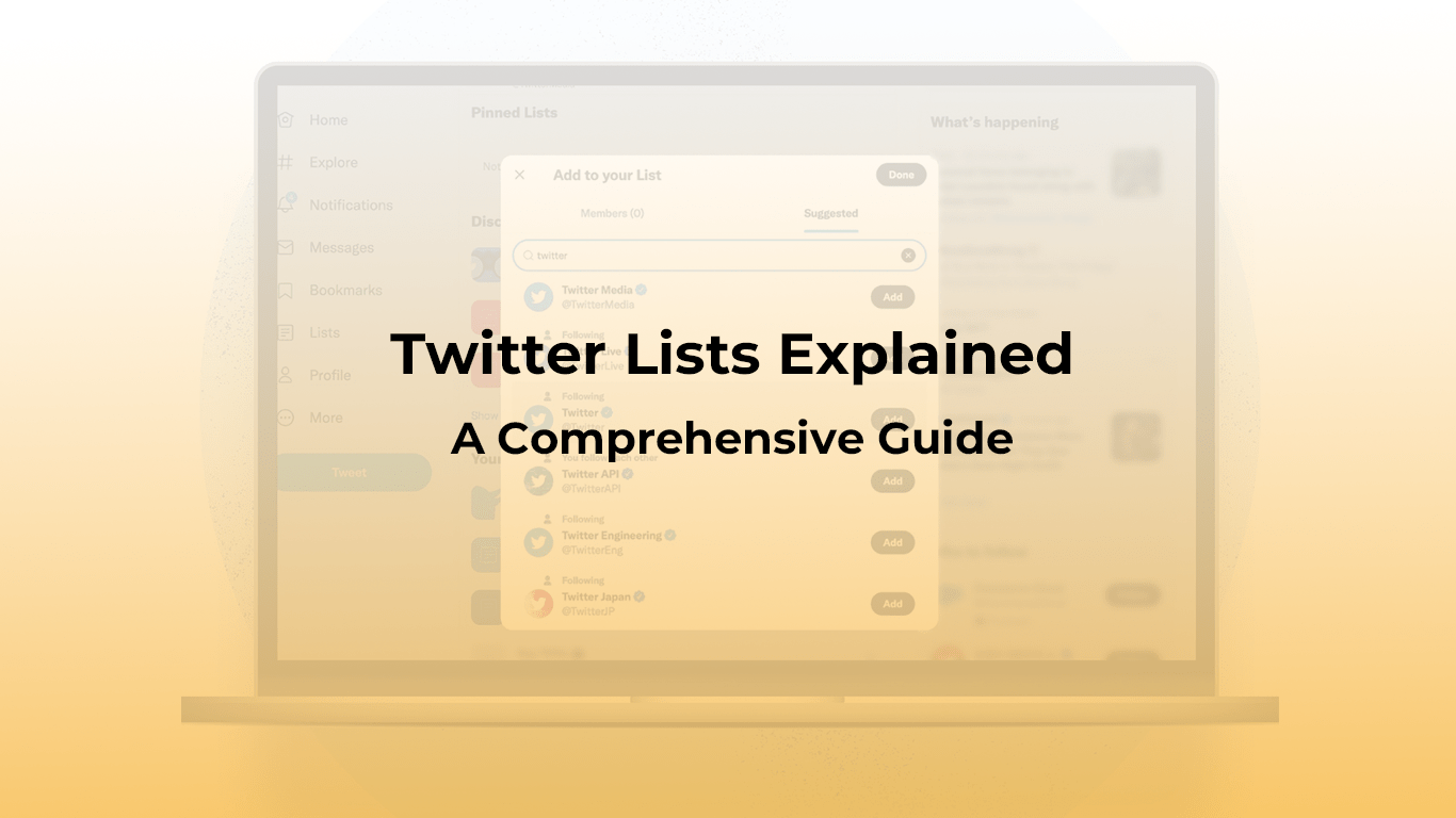 Twitter Lists Explained- a comprehesive guide